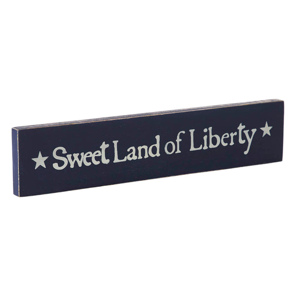 Sweet Land Of Liberty Blue Wooden Sign 2.75x13