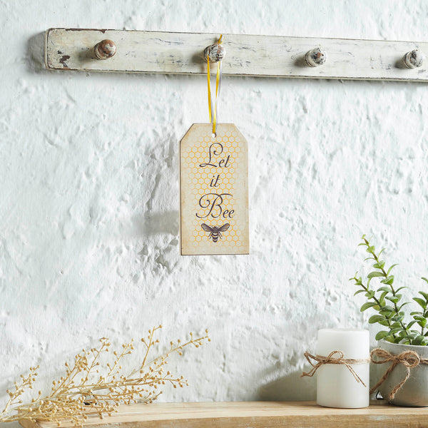 Buzzy Bees Let It Bee MDF Tag Ornament w/ Ribbon 7x3.75x0.5