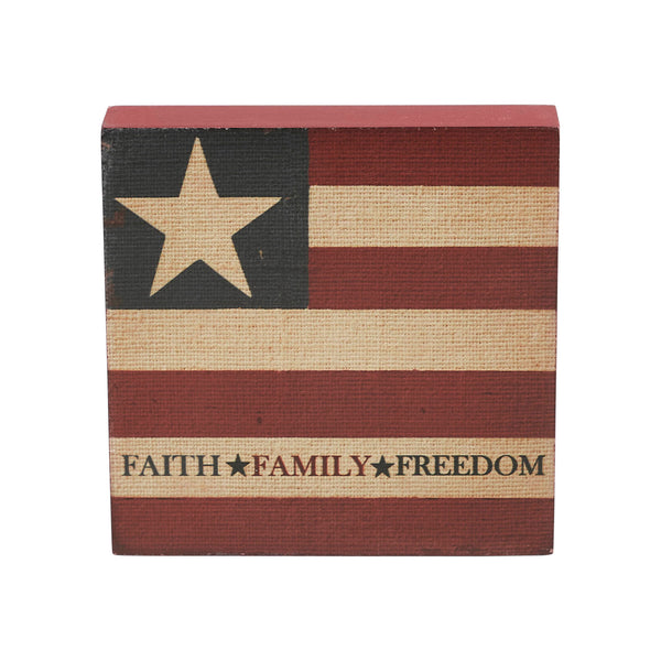 Faith Family Freedom on Flag MDF Block Sign 5x5x1