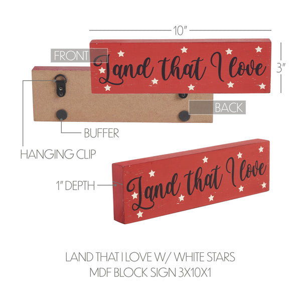 Land That I Love w/ White Stars MDF Block Sign 3x10x1