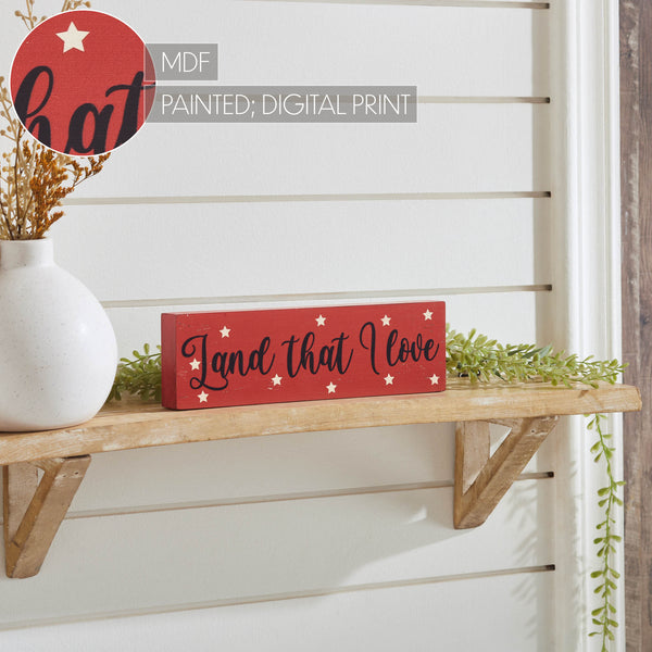 Land That I Love w/ White Stars MDF Block Sign 3x10x1