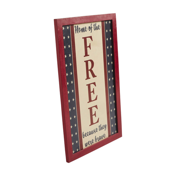 Home Of The Free Because They Were Brave MDF Wall Sign 16x10