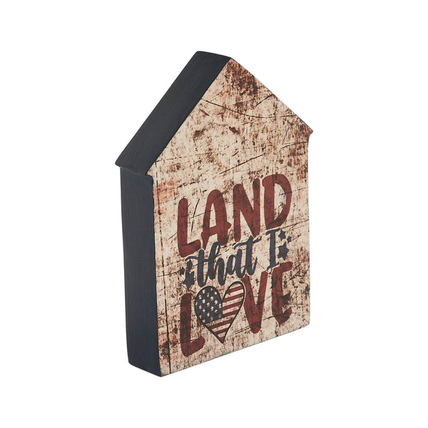 Land That I Love House Shaped Block Sign 6x4x1