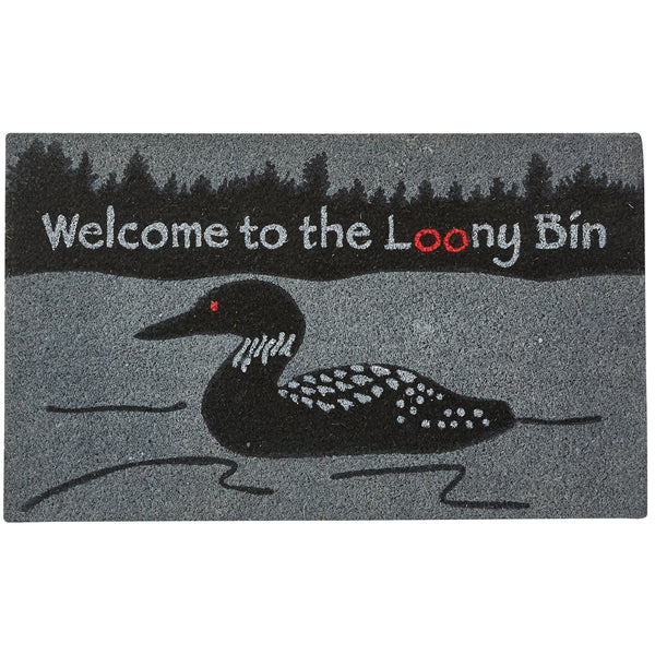 WELCOME TO THE LOONY BIN DOORMAT